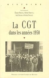 La  CGT dans les années 1950