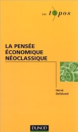 La  pensée économique néoclassique