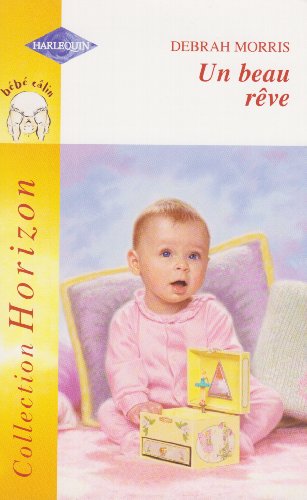 Un  beau rêve