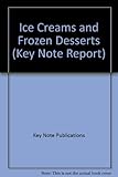 Image de Ice Creams and Frozen Desserts (Key Note Report)