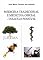 Livro MEDICINA TRADICIONAL E MEDICINA OFICIAL - DIÁLOGO POSSÍVEL