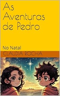 Livro As Aventuras de Pedro: No Natal