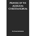 Prayers of the Auxilium Christianorum