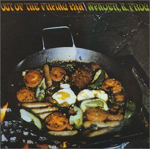 Wynder K. Frog - Out Of The Frying Pan - Zortam Music