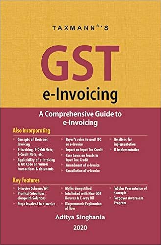 Taxmann's GST e-Invoicing -A Comprehensive Guide to e-Invoicing (2020 Edition) 