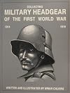 Collecting military headgear of the First World War, 1914 -1918