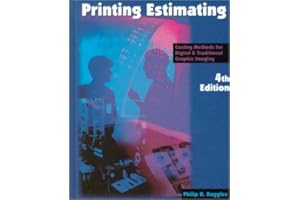 Printing Estimating: Digital and Traditional Costing Methods for Graphic Imaging