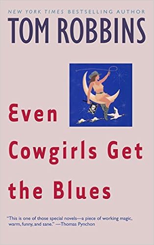 Amazon Com Even Cowgirls Get The Blues A Novel 9780553349498 Robbins Tom Books