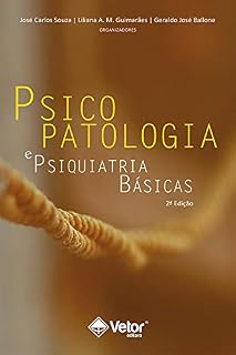 Livro Psicopatologia e psiquiatria básicas