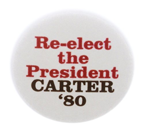 A&T Designs Re-elect the President CARTER '80 (Jimmy) 1.25" Pinback Button Pin