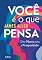 Livro Você é o que você pensa