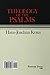 Theology of the Psalms: Continental Commentaries