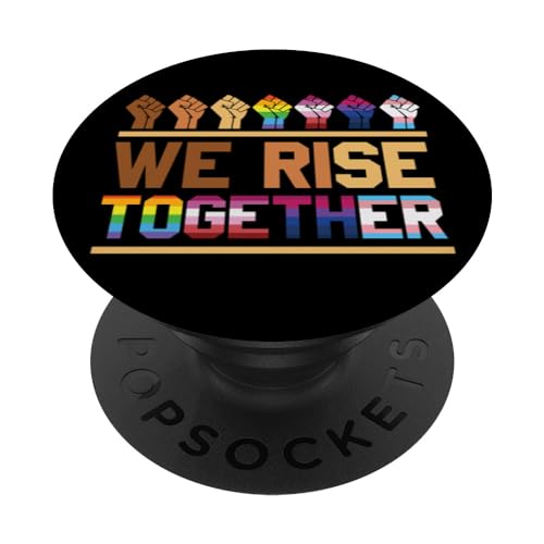 We Rise Together for a LGBT Gay Pride Black Lives Matter PopSockets Standard Po…
