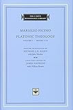 Platonic Theology, Volume 1: Books I-IV (The I Tatti Renaissance Library) by