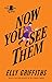Now You See Them (Magic Men Mysteries Book 5) by 