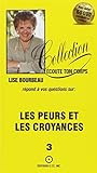 Les peurs et les croyances, tome 3 by 