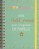 Notre bullet journal pour s'organiser en famille by 