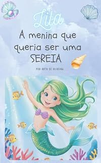 Livro Lila, a menina que queria ser uma sereia