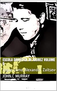 Livro Escola Soviética de Xadrez volume 5 : Jogue como  Alexander Zaitsev