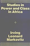Studies in Power and Class in Africa, , 0195041305