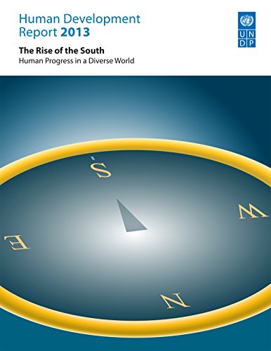 Human Development Report 2013: The Rise of the Global South - Human Progress in a Diverse World