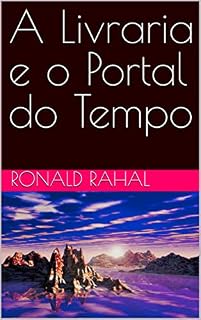 Livro A Livraria e o Portal do Tempo