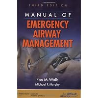 Manual of Emergency Airway Management: 9781451144918: Medicine