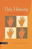 Vedic Palmistry by Andrew Mason