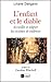 L'enfant et le diable : Accueillir et soigner les victimes de violences by 