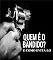 Livro Quem é o bandido e como evitá-lo