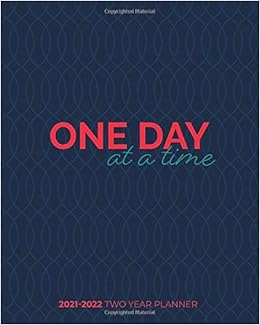2021 2022 Two Year Planner One Day At A Time Blue Red 2 Year Pocket Calendar And Monthly Planner Us Federal Holidays Moon Phases Sober Planners Personal Organizers Agendas Press Teetotaler Sobriety Calendar 2022