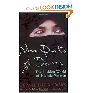Nine Parts of Desire: The Hidden World of Islamic Women