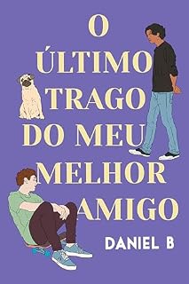 Livro O Último Trago do Meu Melhor Amigo