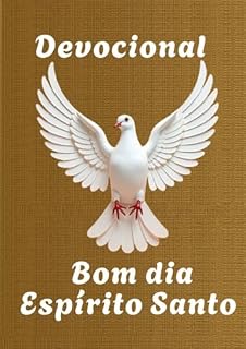 Livro Devosional Bom dia Espírito Santo