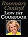 Rosemary Conley's Low Fat Cookbook by Rosemary Conley (15-Oct-1998) Hardcover by 