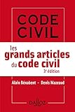 Les grands articles du code civil - 3e éd. (À savoir) (French Edition) by 