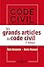 Les grands articles du code civil - 3e éd. (À savoir) (French Edition) by 