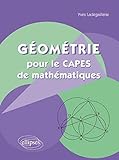 Géometrie pour le capes de mathematiques by 