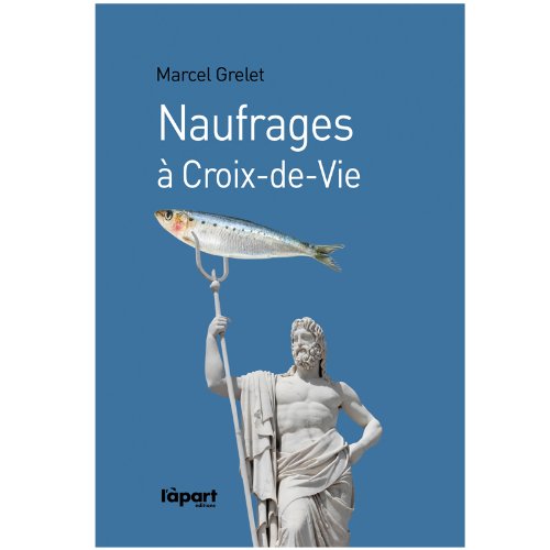 Naufrages à Croix-de-Vie