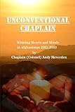 Unconventional Chaplain: Winning Hearts and Minds