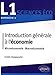 Introduction générale à l'économie. L1 S1 - Microéconomie - Macroéconomie (L.M.D.) by