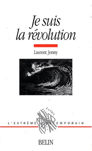 Je suis la révolution