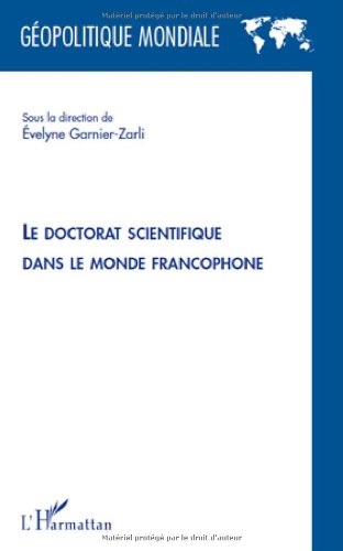 Le  doctorat scientifique dans le monde francophone