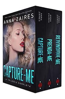 Livro Capture-me: A Trilogia Completa