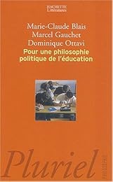 Pour une philosophie politique de l'éducation