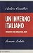 Un inverno italiano. Cronache con rabbia 2008-2009