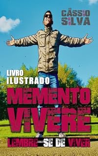 Livro Memento ViVere - Lembre-se de viver: LIVRO ILUSTRADO (1)