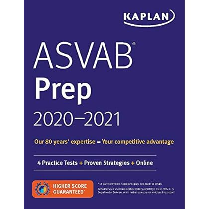 ASVAB Prep 2020-2021: 4 Practice Tests + Proven Strategies + Online (Kaplan Test Prep)