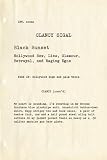 Black Sunset: Hollywood Sex, Lies, Glamour, Betrayal and Raging Egos by 