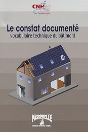 Le  constat documenté